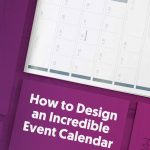 Group logo of How to Create a Fantastic Event Calendar